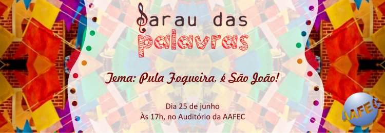 Pulando a fogueira de São João no Sarau das Palavras