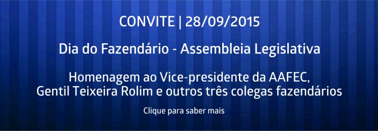 Sessão solene homenageará servidores fazendários no dia 28 de setembro