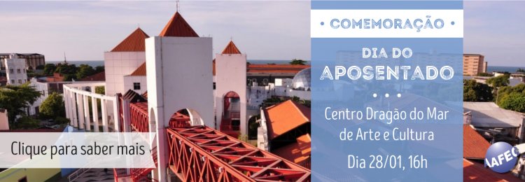 Programação cultural em comemoração ao Dia do Aposentado
