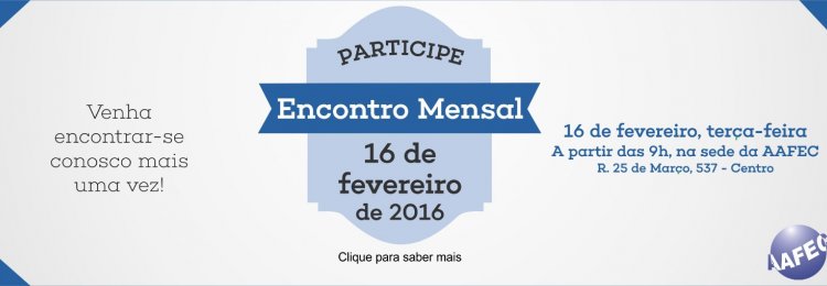 Encontro mensal de fevereiro