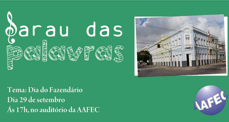 Sarau de setembro celebra o Fazendário