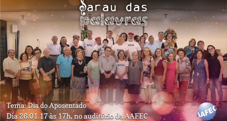 Sarau das Palavras- Dia do aposentado