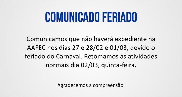 Feriado- Expediente na AAFEC