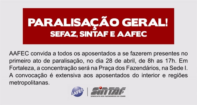 AAFEC convoca aposentados para paralisação na SEFAZ