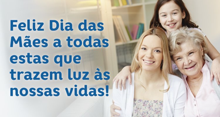 Feliz dia das mães