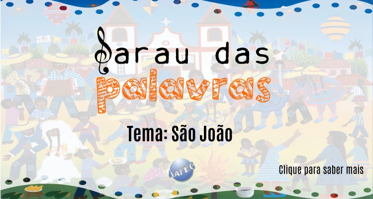 Sarau das palavras de São João