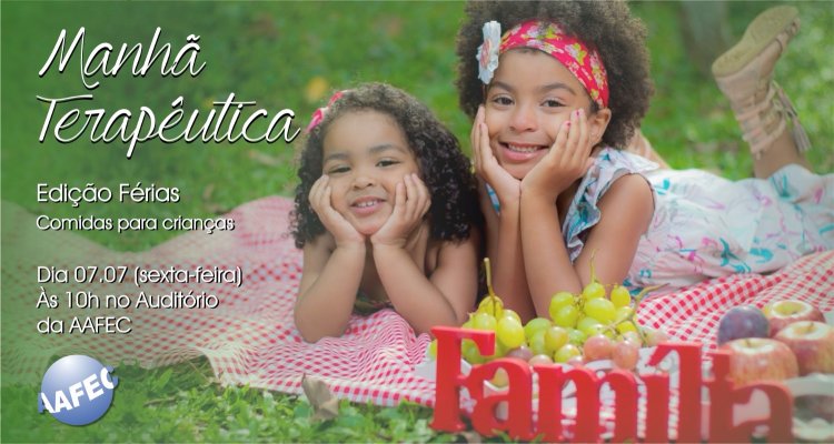 Manhã Terapêutica nesta sexta-feira, 07 de julho