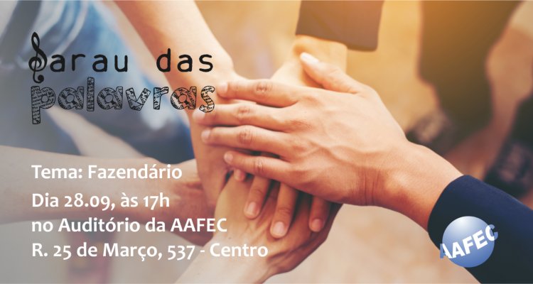Sarau das Palavras de setembro celebra o fazendário