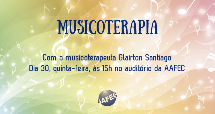 Musicoterapia nesta quinta-feira