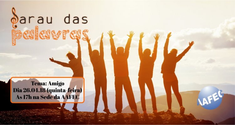 Sarau das Palavras celebrará os amigos