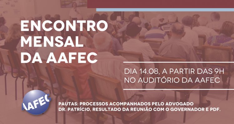 Encontro Mensal de Agosto
