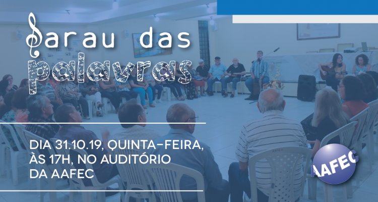 Sarau das Palavras na AAFEC- Outubro