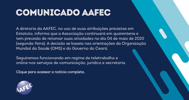 AAFEC prorroga quarentena até 30 de abril