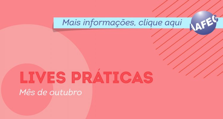 Lives práticas de outubro