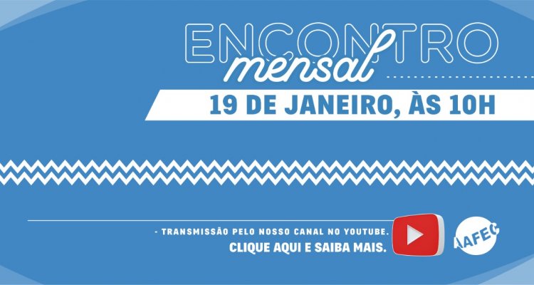Encontro Mensal de Janeiro