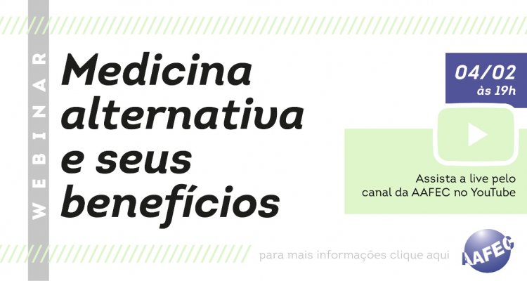 Webinar- Medicina Alternativa e seus benefícios