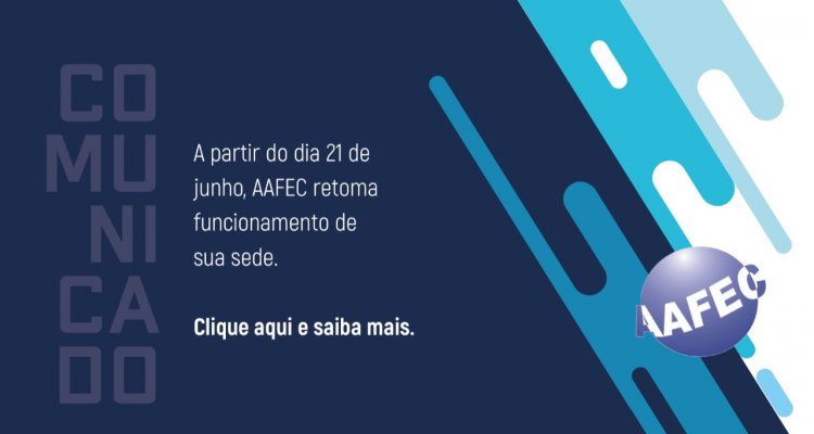 AAFEC planeja retorno de suas atividades