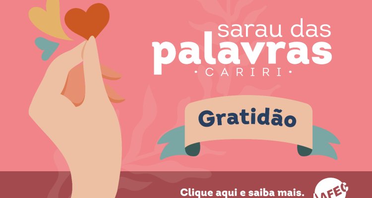 Sarau das Palavras Cariri: Primeiro encontro do ano