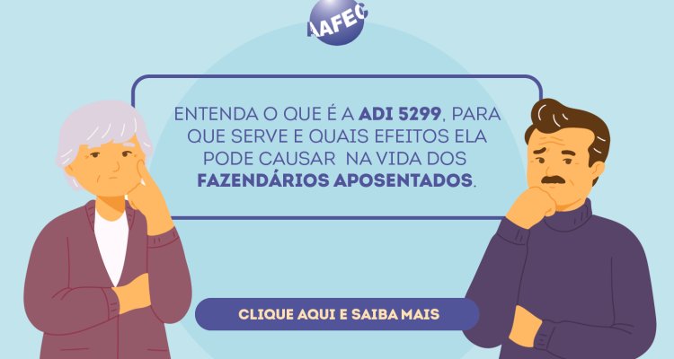 Dúvidas sobre a ADI 5299? Confira esta notícia.