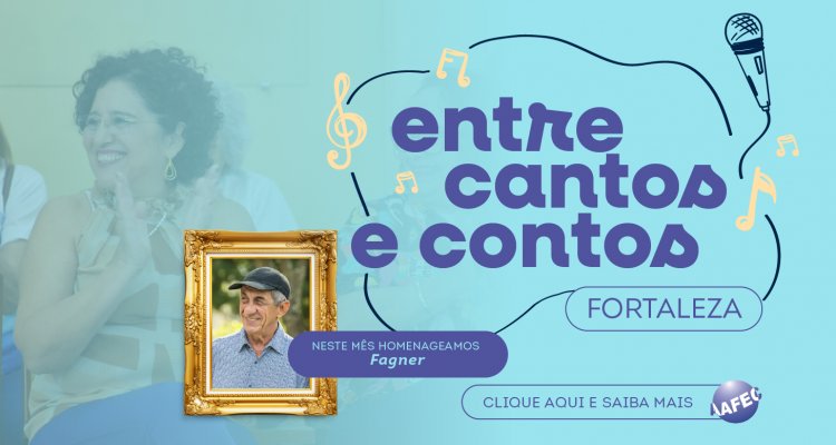 Entre cantos e contos- Fortaleza