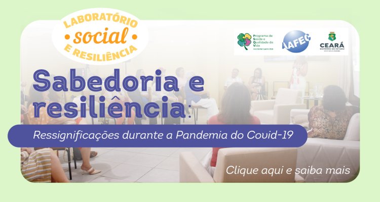 Laboratório social e resiliência na AAFEC