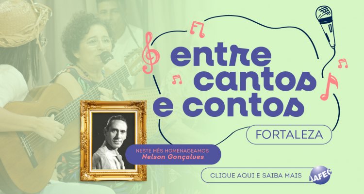Entre Cantos e Contos Fortaleza