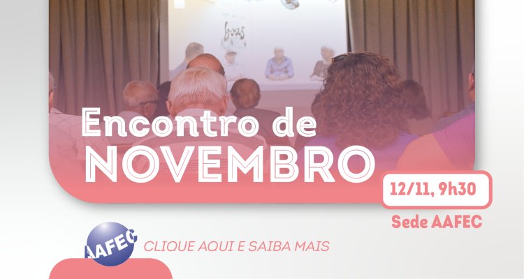 Encontro de novembro acontecerá na terça-feira, dia 12