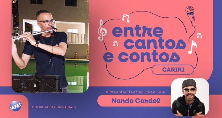 Entre Cantos e Contos Cariri acontece nesta quarta-feira, 22