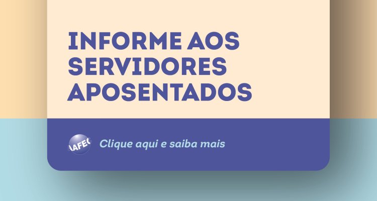 Informe aos servidores aposentados