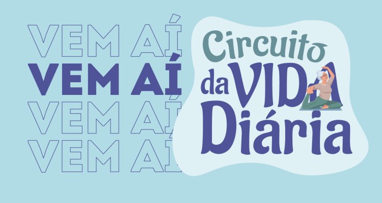 Circuito da Vida Diária celebra Dia Mundial da Saúde e da Atividade Física